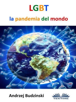 cover image of LGBT La Pandemia Del Mondo
